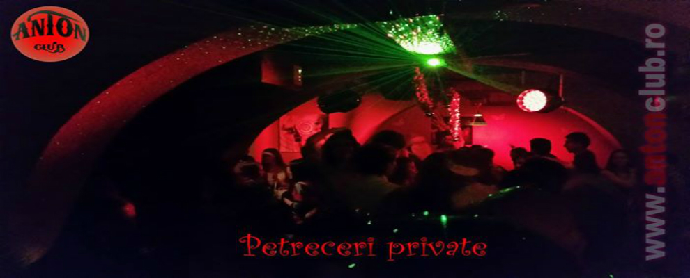 Private party centrul vechi la Anton Club